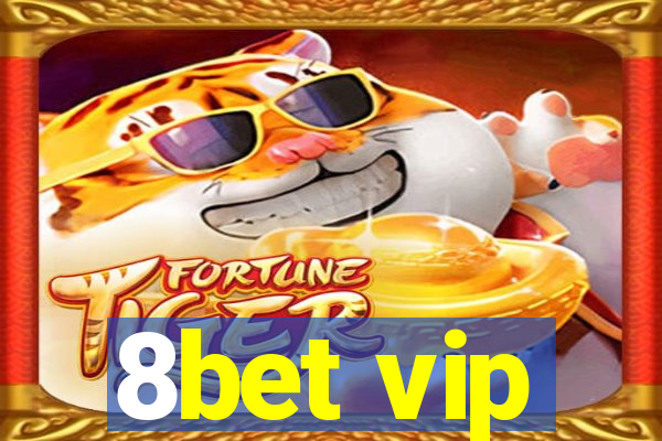 8bet vip